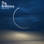 The Brilliance: All Is Not Lost