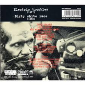 Electric Troubles + Dirty White Race