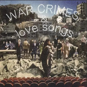 War Crimes and Love Songs
