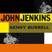 John Jenkins With Kenny Burrell