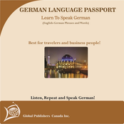 Learn to Speak German: English-German Phrase and Word Audio Book