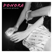 Donora: Boyfriends, Girlfriends