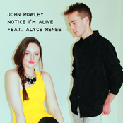 Notice I'm Alive (feat. Alyce Renee) - Single