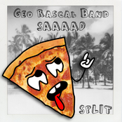 Geo Rascal Band / SAAAAD - Split (2015)