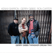 Gerry Gibbs Thrasher Dream Trio