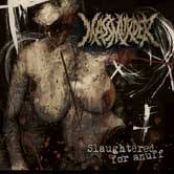 Slaughtered For Snuff by Massmurder
