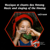 Vietnam: Musique et cants des Hmong