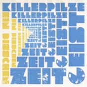 97 Tage by Killerpilze