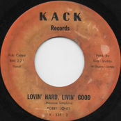 Bobby Jones: Welcome Back a Foolish Man / Lovin' Hard, Livin' Good