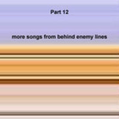 more songs from behind enemy lines