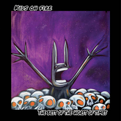 Kids On Fire: The Best of the Worst of Times