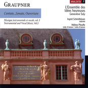 Graupner: Cantate, Sonate, Ouverture: Instrumental and Vocal Music, Vol. 2