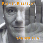 Rainer Bielfeldt – Sänger Sein