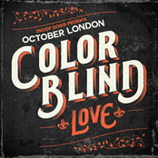 October London: Color Blind: Love
