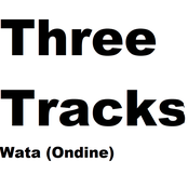 Three Tracks