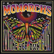 The Monarchs: Make Yer Own Fun