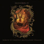 Honoris IV: Tribute To Christian Death & Rozz Williams
