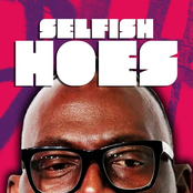 Selfish Hoes [Explicit]