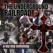 The Underground Railroad (A Hip Hop Anthology)