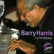 For The Moment by Barry Harris