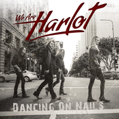 We Are Harlot: Dancing On Nails - Single