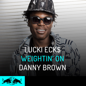 Weightin' On (feat. Danny Brown)