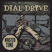 Dial Drive: Wasted Time