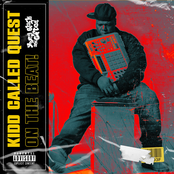 Kidd Called Quest On The Beat