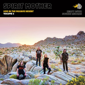 Spirit Mother: Live in the Mojave Desert, Vol. 3