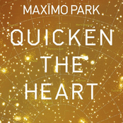 Questing, Not Coasting by Maxïmo Park