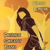 Patrick Sweany Band: C'mon C'mere