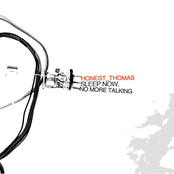 Sleep Now, No More Talking