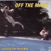 Learning the Hard Way...