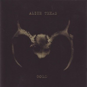 Gold by Alice Texas