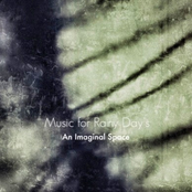 Music for Rainy Day's