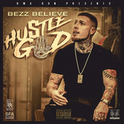 Bezz Believe: Hustle God