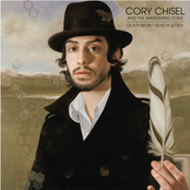 Love Is Gone by Cory Chisel And The Wandering Sons