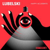 Lubelski: Happy Accidents