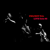 Project Trio Live Cuts: #2