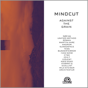 MindcutX01 - Against the Grain