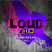 LOUD 4ROUND PSY'S PICK Pt.1