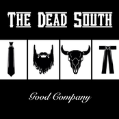 The Dead South: Good Company