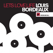 Lets Love Life by Louis Bordeaux