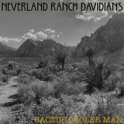 Neverland Ranch Davidians: Cactus Cooler Man