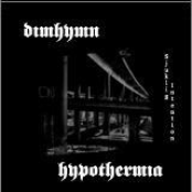 Dimhymn/Hypothermia - Sjukig Interntion
