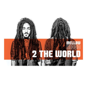 Mellow Mood: 2 The World