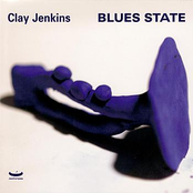 Blues State by Clay Jenkins