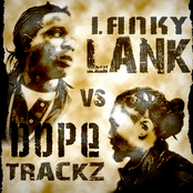 dopetrackz,lankylank