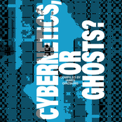 Cybernetics, Or Ghosts?