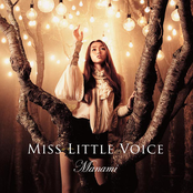 Miss Little Voice by Manami